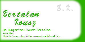 bertalan kousz business card